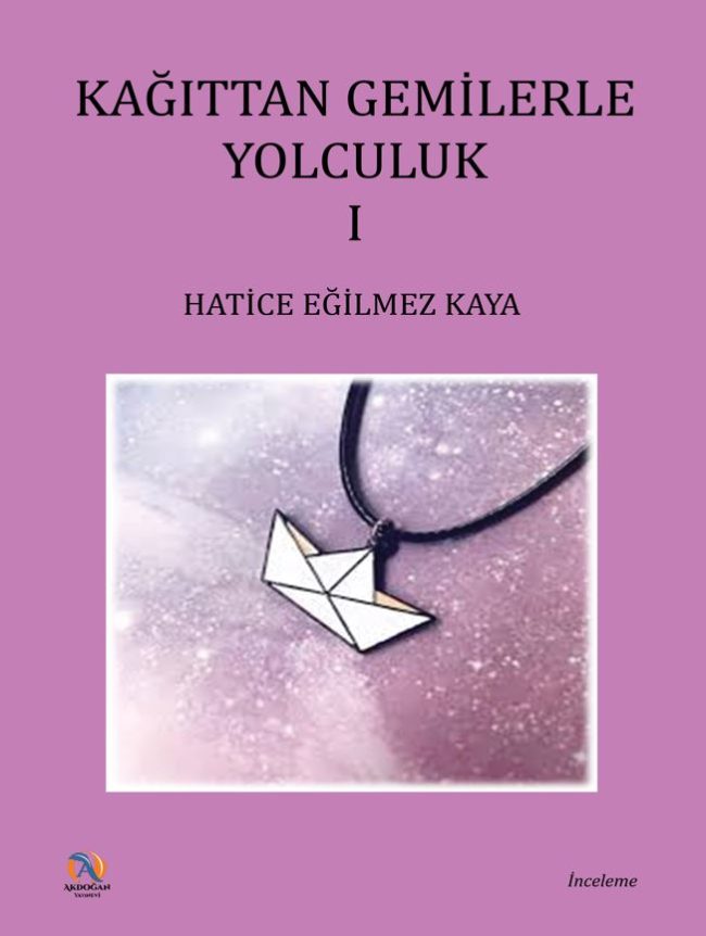 Kağıttan Gemilerde Yolculuk Kağıttan Gemilerde Yolculuk