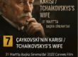 ÇAYKOVSKİ'NİN KARISI / TCHAIKOVSKYS'S WIFE