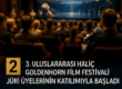 3. Uluslararası Halic Goldenhorn Film Festivali Juri üyelerinin katılımıyla başladı