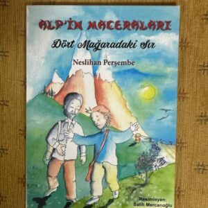 Alp'in Maceraları - Dört Mağaradaki Ev, Neslihan Perşembe
