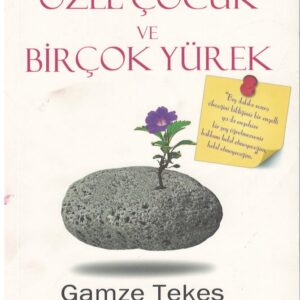 Dört Özel Çocuk ve Birçok Yürek