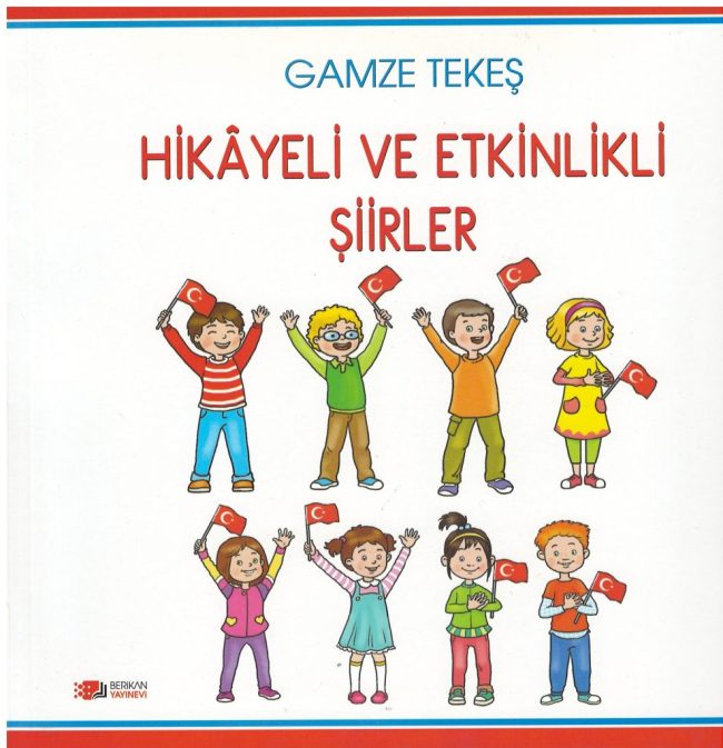 Hikayeli ve Etkinlik Şiirler