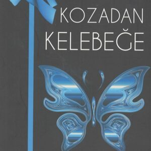Kozadan Kelebeğe, Sabuha Çelik