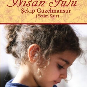 Nisan Gülü, Şekip Güzelmansur