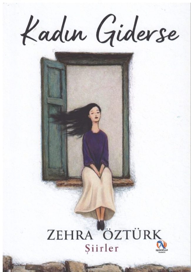 Kadın Giderse, Zehra Öztürk Kadın Giderse, Zehra Öztürk