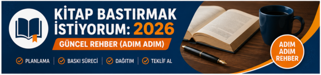 Kitap Bastırmak İstiyorum 2026, Rehber