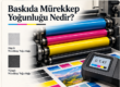 Baskıda Mürekkep Yoğunluğu