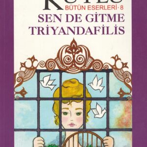 Sen de Gitme Triyandafilis