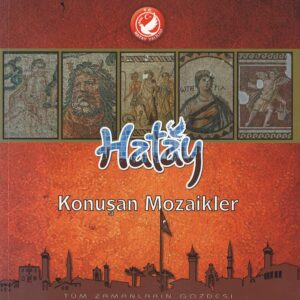 Hatay konuşan Mozaikler